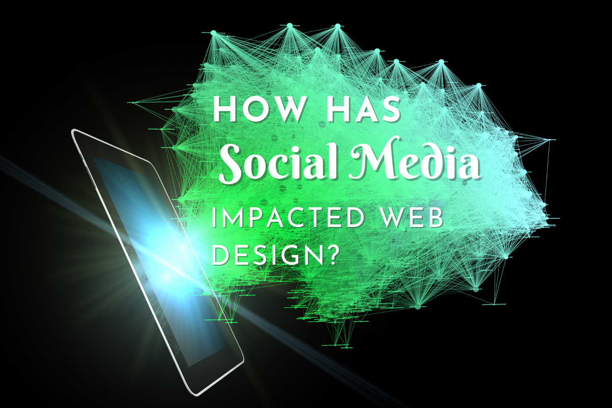 How Has Social Media Impacted Web Design Gulf Coast Web